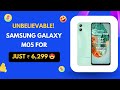 Unbelievable! Samsung Galaxy M05 for Just ₹6,299
