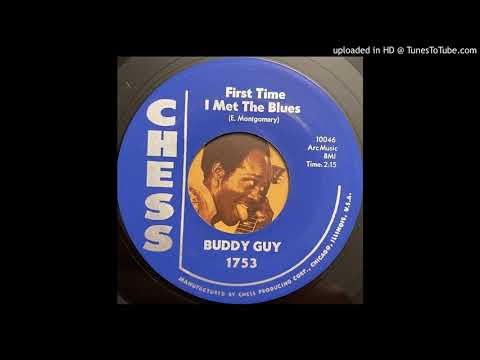Buddy Guy - First Time I Met the Blues (Chess) 1960