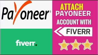 Attach Payoneer Bank Account In Fiverr - How To Attach Payoneer Bank Account In Fiver
