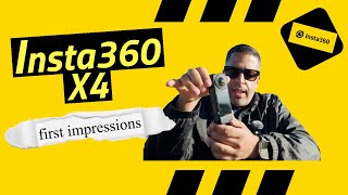 Insta360 X4 Initial Impressions   Non Influencer & NOT SPONSORED