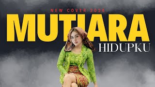‼️NEW COVER 2026💕MUTIARA HIDUPKU - Rhoma Irama : Versi Reggae Dangdut