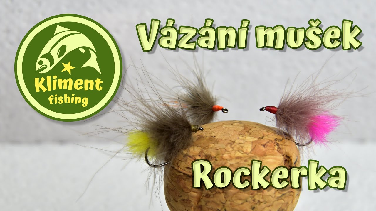 Jak na vázání mušek 8. Muška splávek - Rockerka