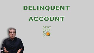 What is a Delinquent Account? | DFI30 Explainer