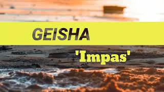 impas - Geisha COVER + LIRIK