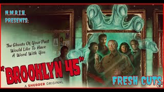 BROOKLYN 45 Review - Fresh Cuts Podcast