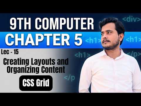 CSS Grid | 9th Computer Science - Chapter 5 - Lec 15