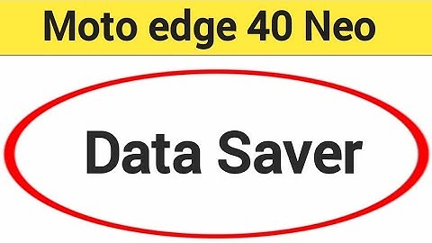 Moto edge 40 neo me data saver kaise lagaye, How to enable data saver in Moto edge 40 neo