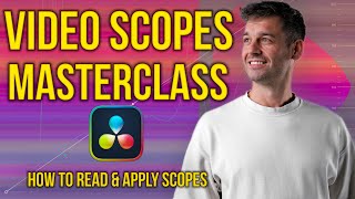 DaVinci Resolve Video Scopes Explained (Masterclass)