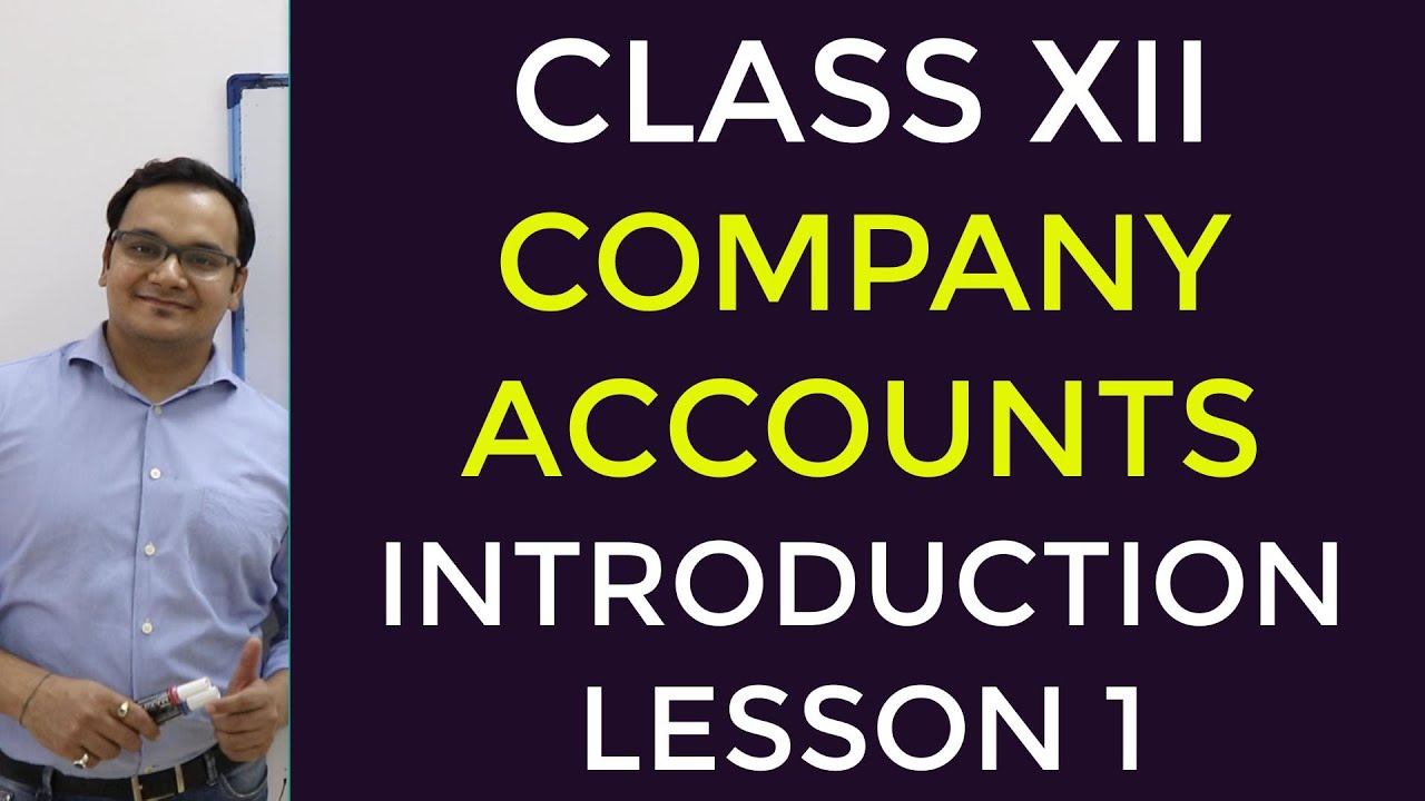 Company AccountsClass 12Lesson 1 YouTube