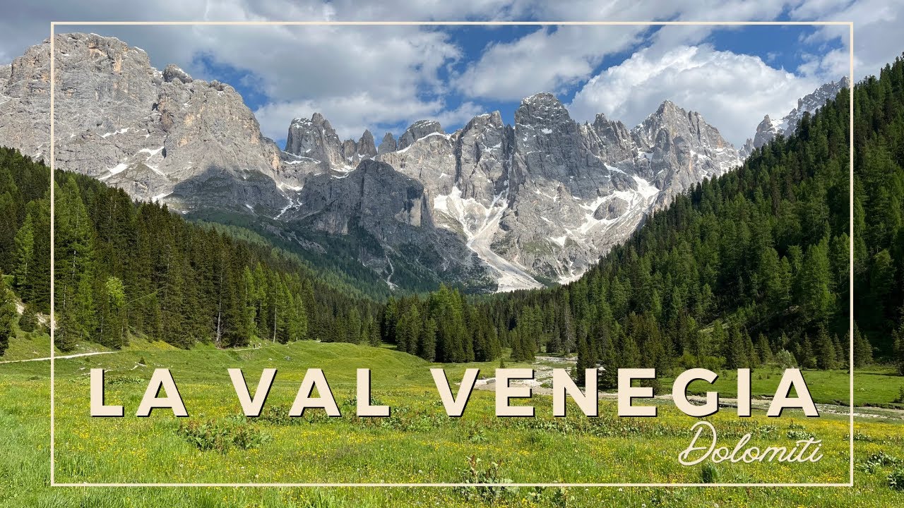 LA VAL VENEGIA - Dolomiti - Trentino Alto Adige