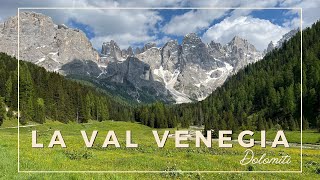 La Val Venegia - Dolomiti - Trentino Alto Adige