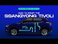 Getgo  how to start the ssangyong tivoli