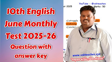 10th Std English June monthly test 2025-26: Question Paper with Answer (New Syllabus)