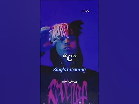 sing's meaning xxxtentacion. like share and subscribe 