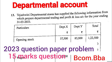 departmental account trading & p&l a/c problem no 2. Bcom BBA