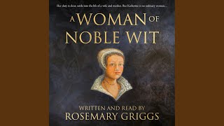 Chapter Twenty-Seven.7 - A Woman of Noble Wit
