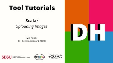 Tool Tutorials | Scalar | Uploading Images 2/11