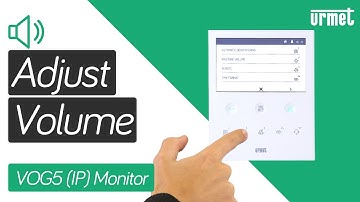 How to Adjust the Volume - Urmet VOG 5 (IP) Handsfree Monitor