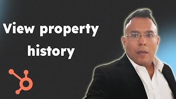 Hubspot view property history 2025