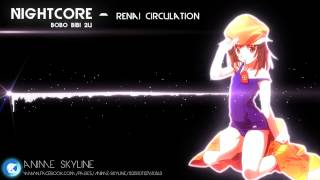 Nightcore - Renai Circulation