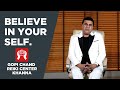 Believe in yourself  reiki center khanna  dr gopi chand lotey  motivational