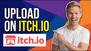 How To Upload In Itch Io (Easy Step-By-Step Guide)