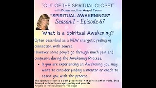 Spiritual Awakenings And Some Tips And Suggestions-