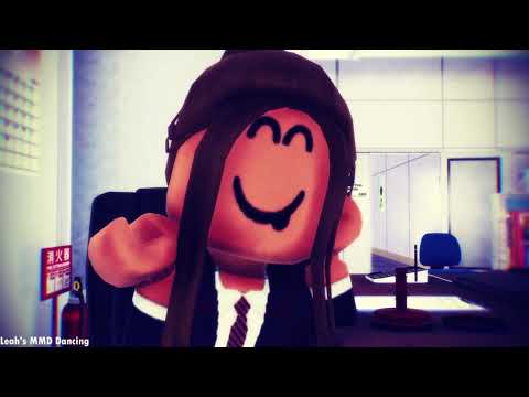 [ROBLOX x MMD] Hello Worker