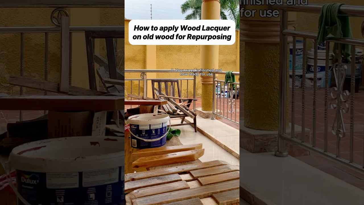 How to Use Wood Lacquer to Repurpose Old Wood 