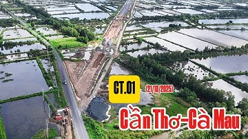 Cập nhật đường cao tốc Cần Thơ Cà Mau 