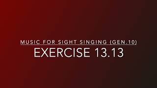 Exercise 13.13 - Music for Sight Singing