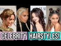 Celebrityinspired hairstyles you need to try