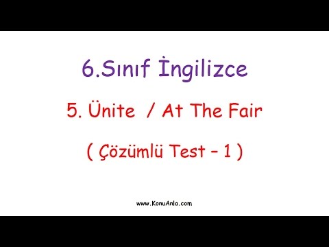 6. Sınıf İngilizce / 5. Ünite / At The Fair / Çözümlü Test-1