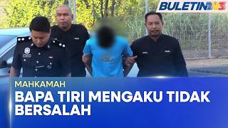 MAHKAMAH | Bapa Tiri Tidak Mengaku Rogol Anak Bawah Umur MAHKAMAH | Bapa Tiri Tidak Mengaku Rogol Anak Bawah Umur