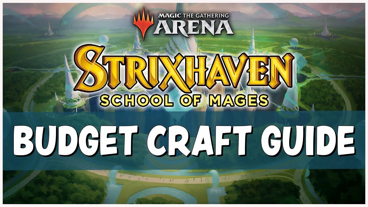 BEST STRIXHAVEN RARES FOR MULTIPLE DECKS Budget Craft Guide MTG