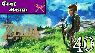 Zelda: Breath of the Wild - Episode 40 @SammieWeiss