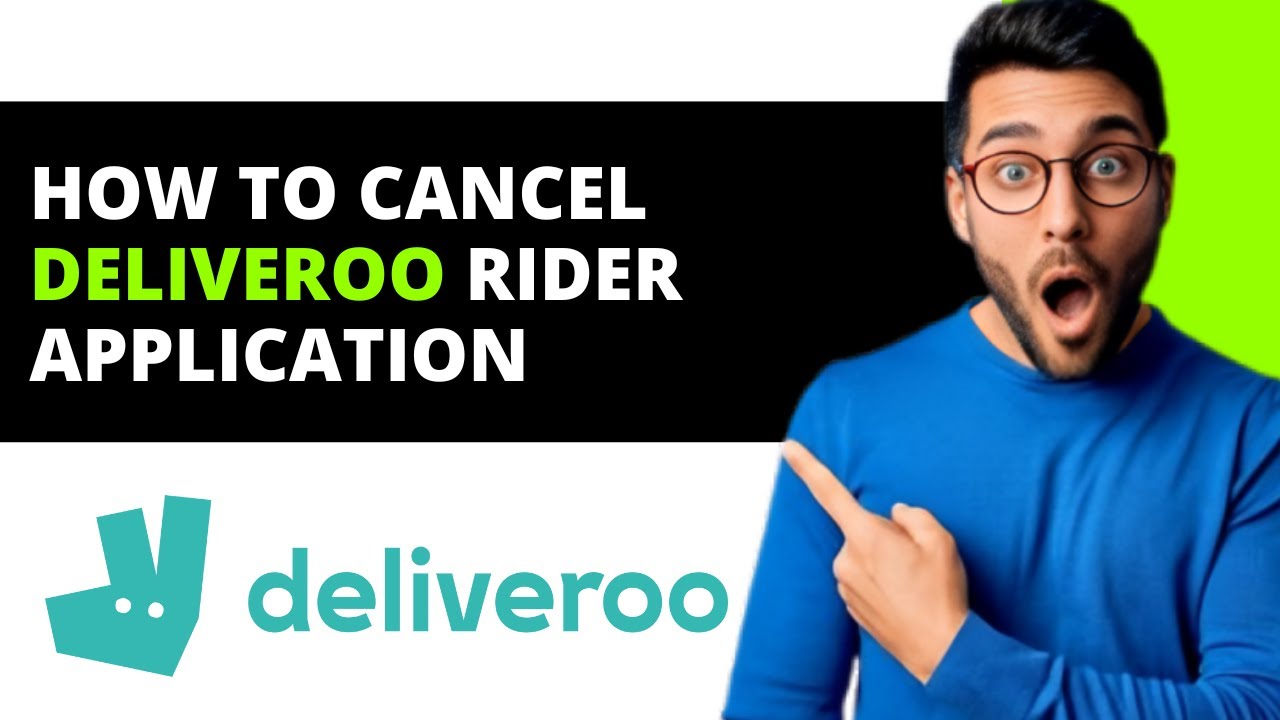 Как отменить заявку на услугу Deliveroo Rider
