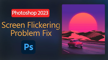 Simple Fix for Screen Flickering in Adobe Photoshop CC 2023 on Windows 10 | Rs Design Academy