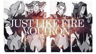 Just Like Fire │Voltron Profile