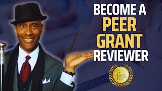 How To Become A Peer Grant Reviewer