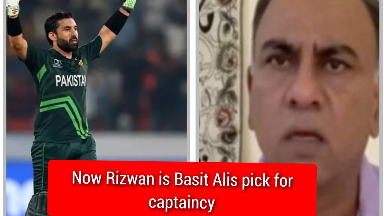 Basit Ali now backs Muhammad Rizwan as future Pakistan captain # ...