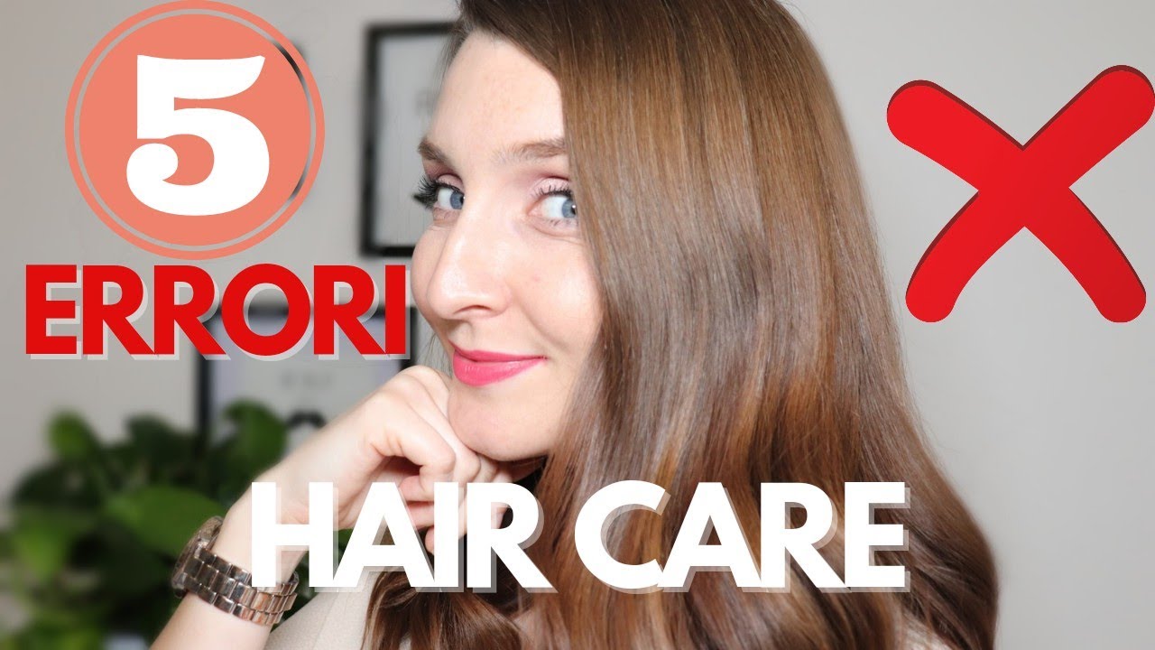 5 ERRORI HAIR CARE 🙆|Come avere capelli lunghi e sani|