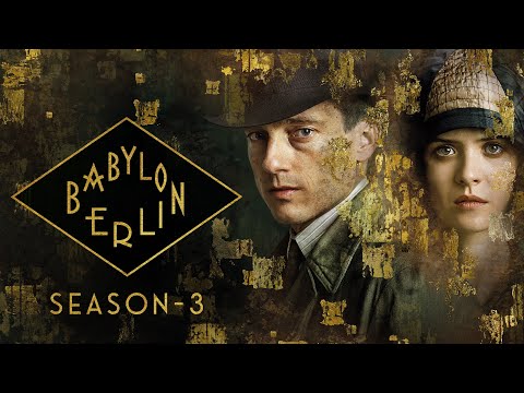 Babylon Berlin Season 3 2017 Trailer 