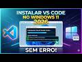 Como Instalar o Visual Studio Code no Windows 11 em 2026 Passo a Passo