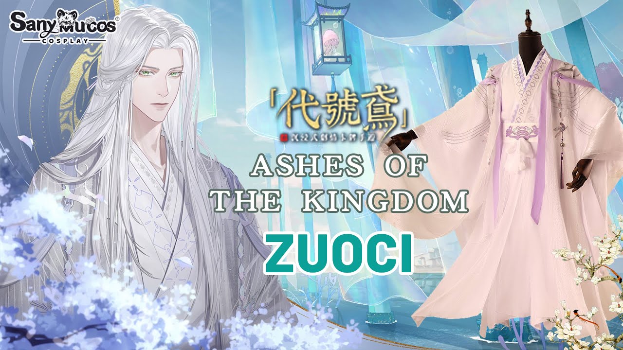 【SanyMuCos】Ashes of The Kingdom Zuo Ci Cosplay Costume Plus Size Detail Show