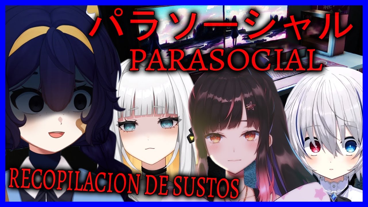 Recopilación de sustos & reacciones de [Parasocial] 「Hana yomeguri/Crayon/Eru Nabura/Nisha Nixyeva」
