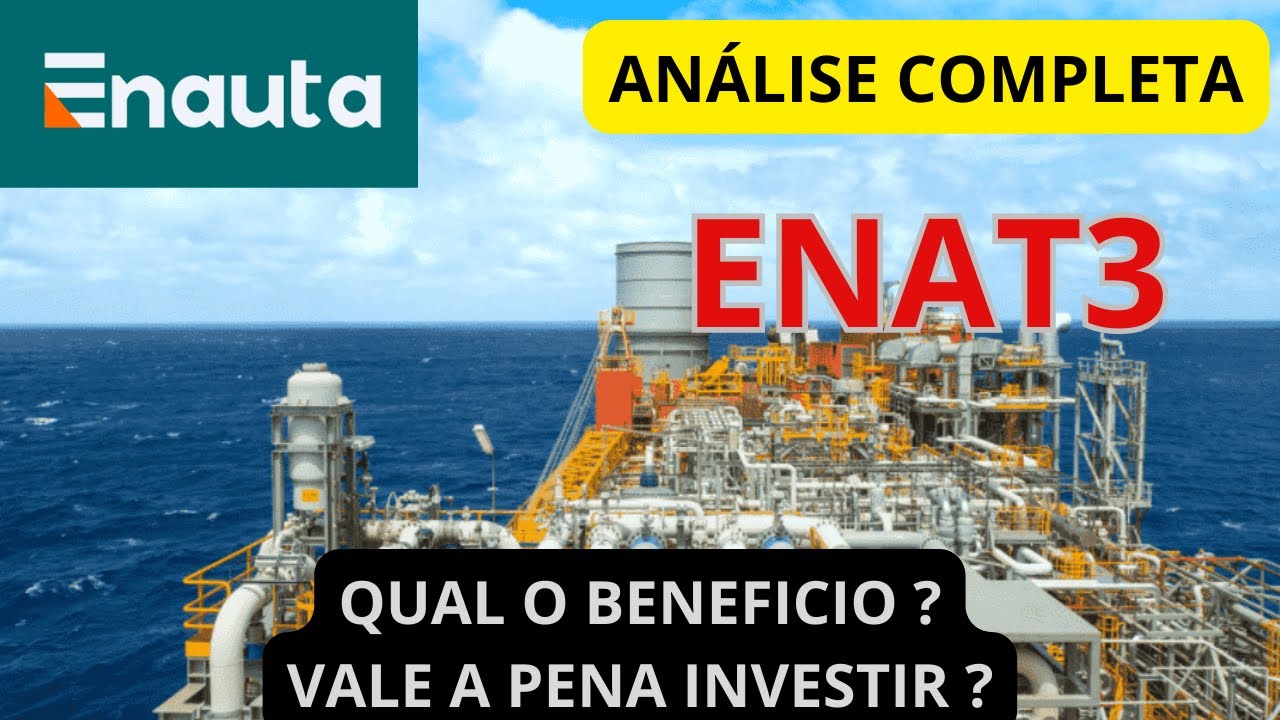 ENAT3 l ENAUTA ANÁLISE COMPLETA E PREÇO ALVO ! VALE A PENA INVESTIR ? ULTIMOS MOVIMENTOS !
