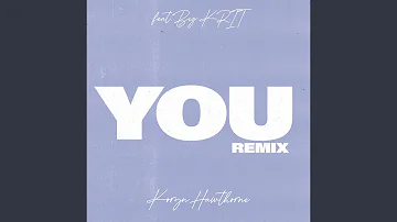 You (Remix)