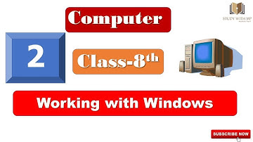 Working with Windows l Std-8th l English Medium l Ch-2@StudywithMP