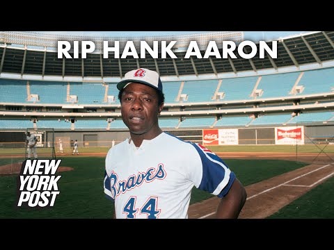 Hank Aaron, MLB legend, dead at 86 | New York Post